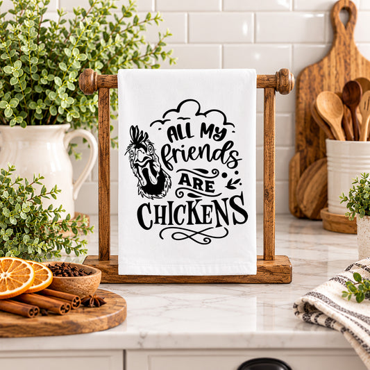 Cluck Around & Find Out Kitchen Towels